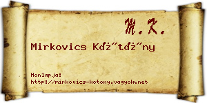 Mirkovics Kötöny névjegykártya